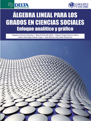 cover image of Álgebra Lineal Para Los Grados En Ciencias Sociales